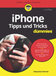 Book cover of: iPhone Tipps und Tricks fur Dummies. By: Sebastian Schroer