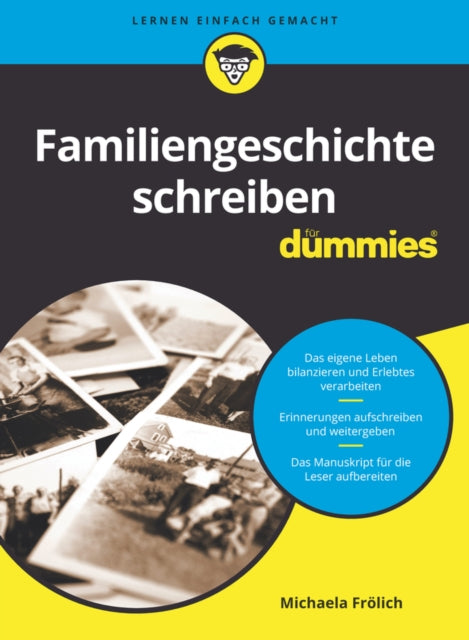 Book cover of: Familiengeschichte schreiben fur Dummies. By: Michaela ölich