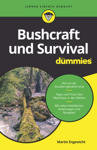 Book cover of: Bushcraft und Survival fur Dummies. By: Martin Engewicht