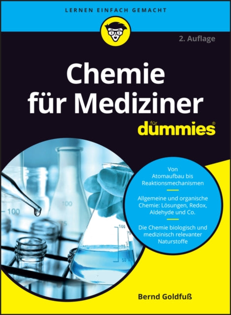 Book cover of: Chemie fur Mediziner fur Dummies. By: Bernd Goldfuß