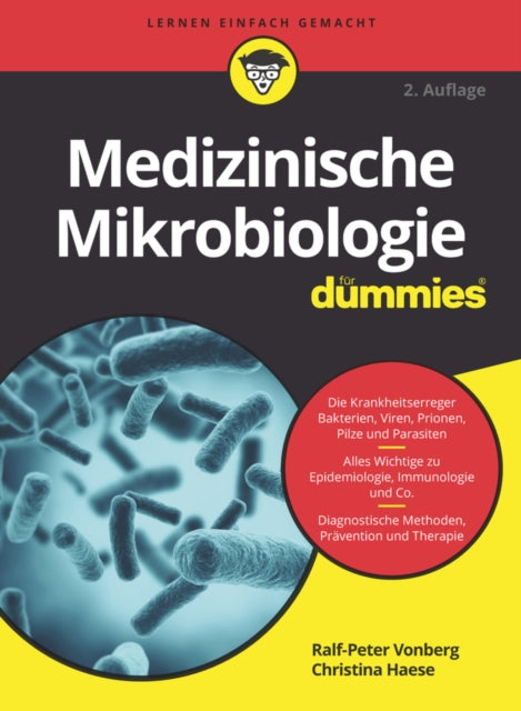 Book cover of: Medizinische Mikrobiologie fur Dummies. By: Ralf Vonberg