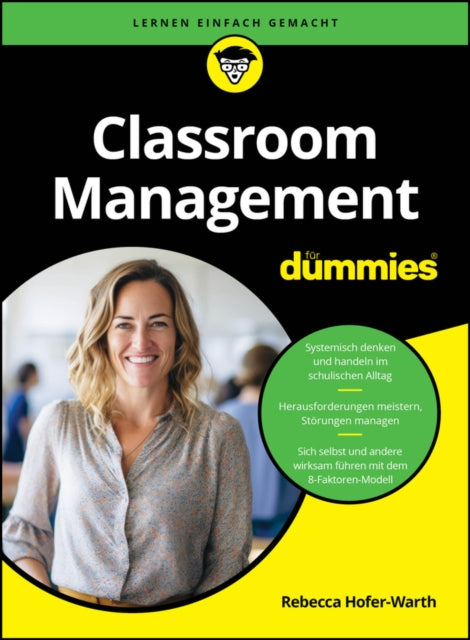Book cover of: Classroom Management fur Dummies. By: Rebecca Hofer-Warth