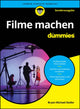 Book cover of: Filme machen fur Dummies. By: Bryan Michael Stoller