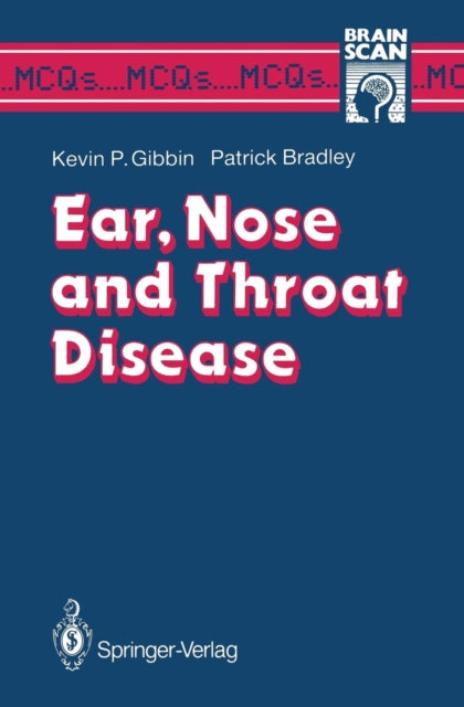 Book cover of: Ear, Nose and Throat Disease. By: Kevin P. Gibbin