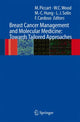 Book cover of: Breast Cancer Management and Molecular Medicine