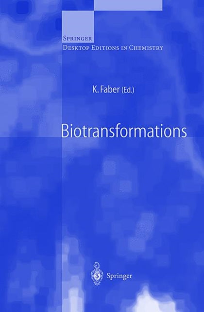 Book cover of: Biotransformations. By: K. Faber