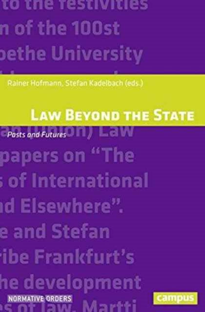 Book cover of: Law Beyond the State. By: Stefan Kadelbach