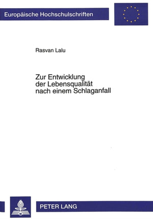 Zur Entwicklung der Lebensqualitaet nach einem Schlaganfall