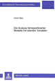Book cover of: Die Analyse fehlspezifizierter Modelle mit latenten Variablen
