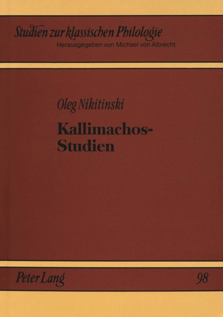 Book cover of: Kallimachos-Studien