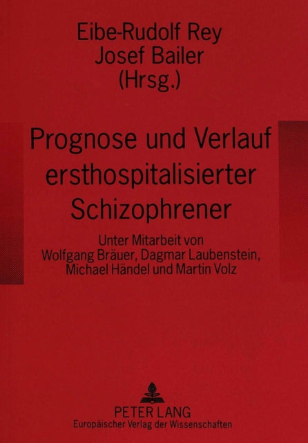 Book cover of: Prognose und Verlauf ersthospitalisierter Schizophrener