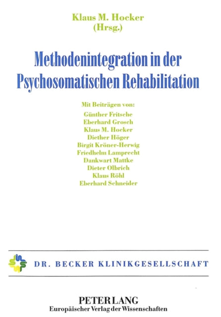 Book cover of: Methodenintegration in der Psychosomatischen Rehabilitation