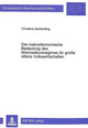 Book cover of: Die makrooekonomische Bedeutung des Wechselkursregimes fuer groe offene Volkswirtschaften