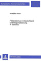 Book cover of: Foederalismus in Deutschland und Regionalisierung in Marokko