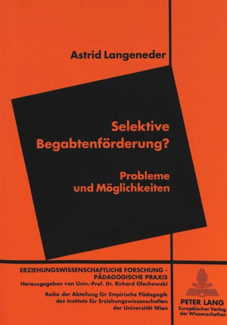 Book cover of: Selektive Begabtenfoerderung?. By: Astrid Langeneder