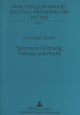 Book cover of: Spontane Ordnung, Freiheit und Recht. By: Christoph Zeitler