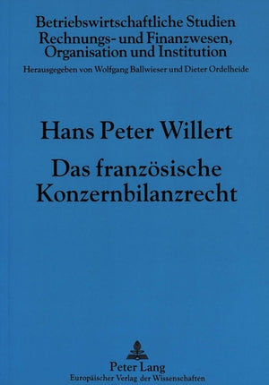 Das franzoesische Konzernbilanzrecht
