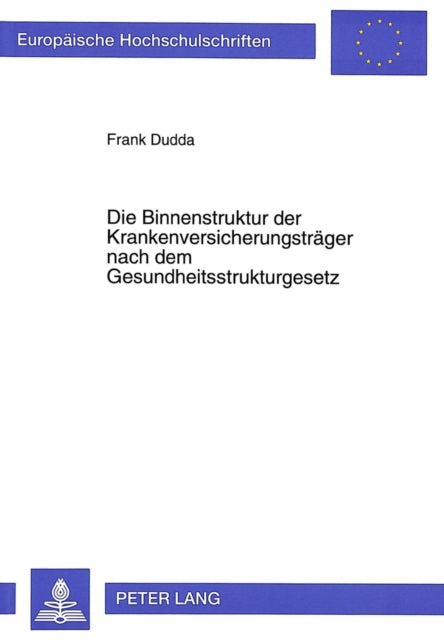 Book cover of: Binnenstruktur Der Krankenversicherungstraeger Nach Dem Gesundheitsstrukturgesetz