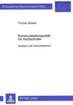 Book cover of: Kommunikationspolitik fuer Hochschulen