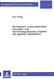 Book cover of: Bundeswehr-Auslandseinsaetze als auen- und sicherheitspolitisches Problem des geeinten Deutschland