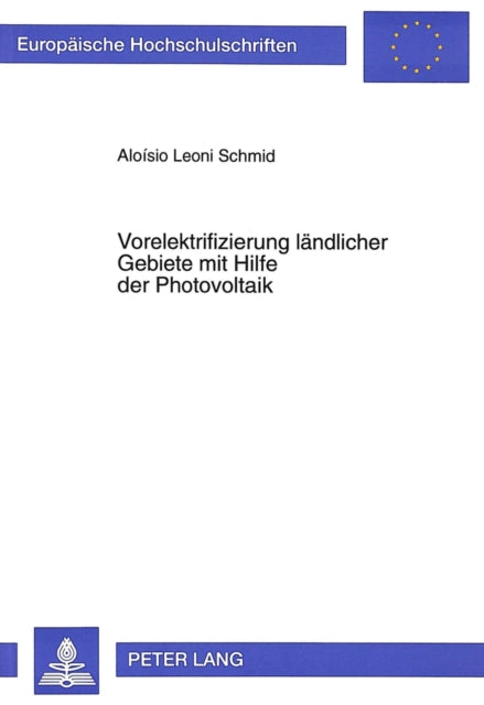Book cover of: Vorelektrifizierung laendlicher Gebiete mit Hilfe der Photovoltaik