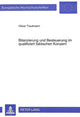 Book cover of: Bilanzierung und Besteuerung im qualifiziert faktischen Konzern