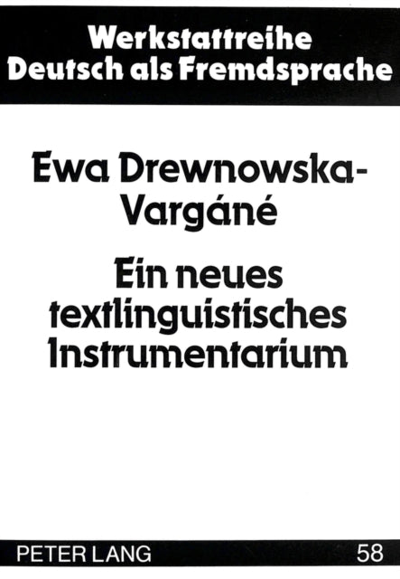 Book cover of: Ein neues textlinguistisches Instrumentarium