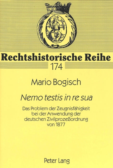 Book cover of: «Nemo testis in re sua»