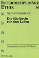 Book cover of: Die «Ehrfurcht VOR Dem Leben»