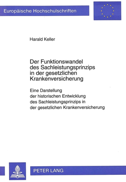 Book cover of: Der Funktionswandel Des Sachleistungsprinzips in Der Gesetzlichen Krankenversicherung