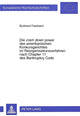 Book cover of: Die «cram down power» des amerikanischen Konkursgerichtes im Reorganisationsverfahren nach Chapter 11 des Bankruptcy Code