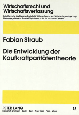 Die Entwicklung der Kaufkraftparitaetentheorie