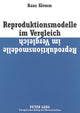 Book cover of: Reproduktionsmodelle im Vergleich. By: Hans Klemm