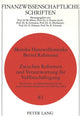 Book cover of: Zwischen Reformen und Verantwortung fuer Vollbeschaeftigung. By: Monika Hanswillemenke