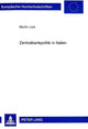 Book cover of: Zentralbankpolitik in Italien