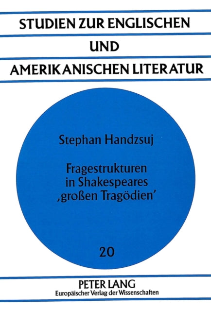Book cover of: Fragestrukturen in Shakespeares 'groen Tragoedien'