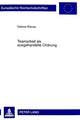 Book cover of: Teamarbeit als ausgehandelte Ordnung