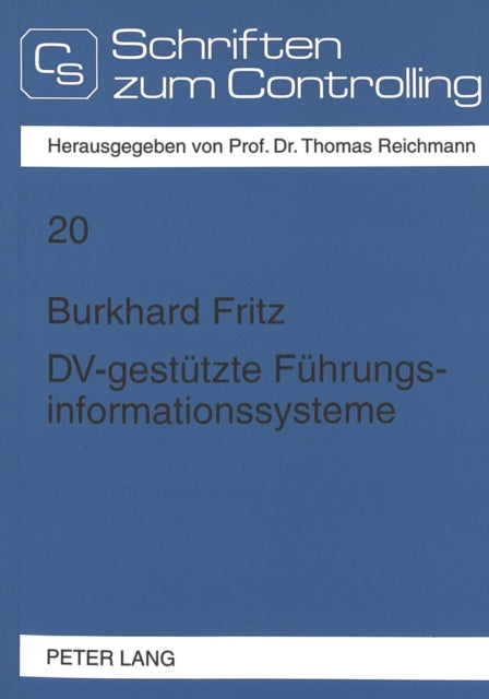 Book cover of: DV-gestuetzte Fuehrungsinformationssysteme. By: Burkhard Fritz