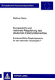 Book cover of: Europarecht und nationale Regulierung des deutschen Elektrizitaetsmarktes