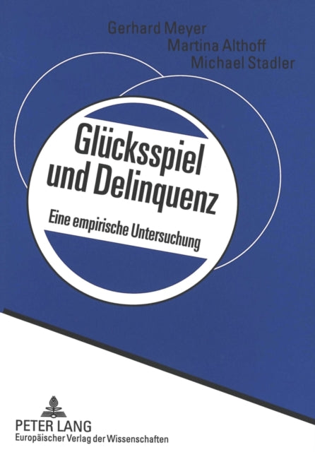 Book cover of: Gluecksspiel und Delinquenz