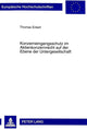 Book cover of: Konzerneingangsschutz Im Aktienkonzernrecht Auf Der Ebene Der Untergesellschaft