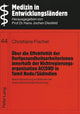 Book cover of: Ueber die Effektivitaet der Dorfgesundheitsarbeiterinnen innerhalb der Nichtregierungsorganisation ACCORD in Tamil Nadu/Suedindien