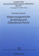 Book cover of: Elektromagnetische Strahlung und Oeffentliches Recht