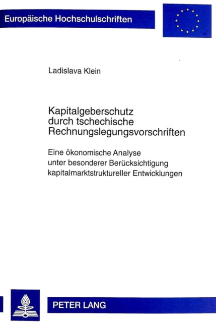 Book cover of: Kapitalgeberschutz Durch Tschechische Rechnungslegungsvorschriften