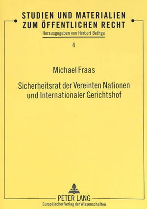 Sicherheitsrat der Vereinten Nationen und Internationaler Gerichtshof