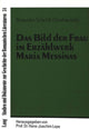 Book cover of: Das Bild der Frau im Erzaehlwerk Maria Messinas