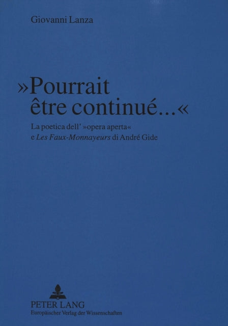 Book cover of: «Pourrait etre continue...»