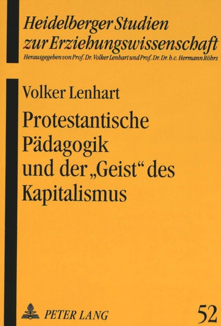 Book cover of: Protestantische Paedagogik Und Der «Geist» Des Kapitalismus
