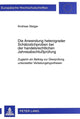 Book cover of: Die Anwendung Heterograder Schaetzstichproben Bei Der Handelsrechtlichen Jahresabschlußpruefung. By: Andreas Steiger