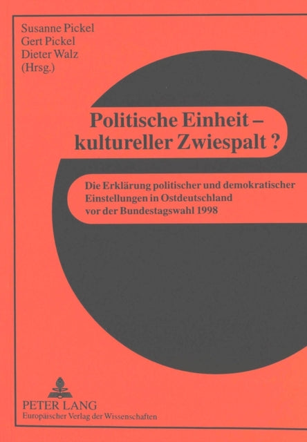 Book cover of: Politische Einheit - kultureller Zwiespalt?